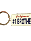 #1 Brother Keychain – California License Plate Style